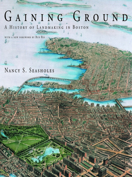 Title details for Gaining Ground by Nancy S. Seasholes - Wait list